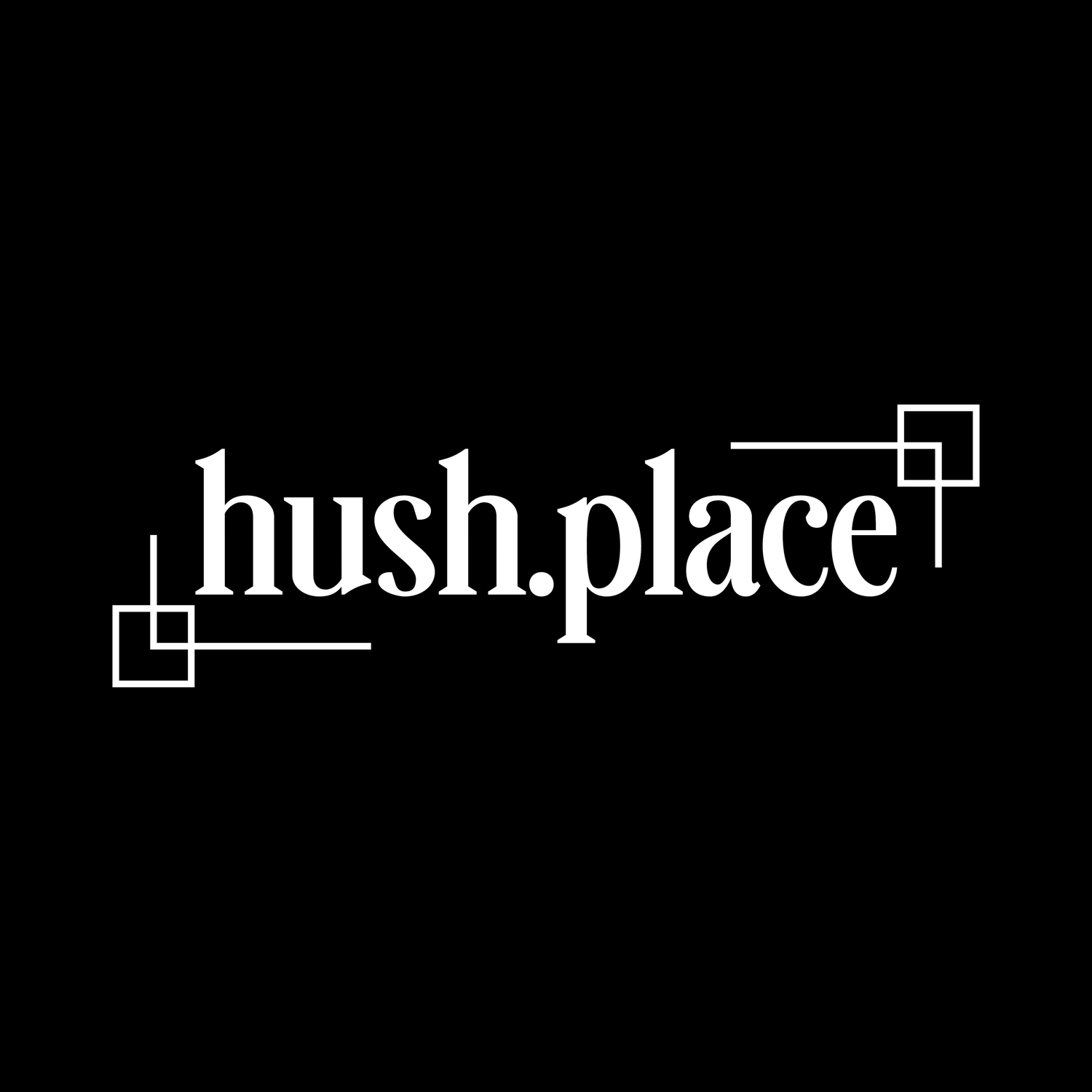 hush.place